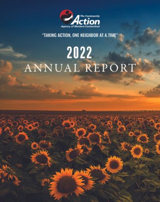 The Community Action Agency of Western Connecticut Annual Report Year 2022 Front Page